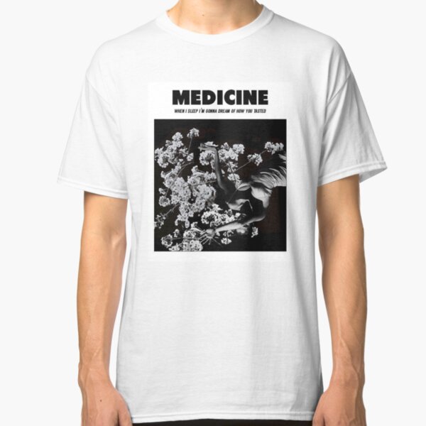 MEDICINE Classic T-Shirt
