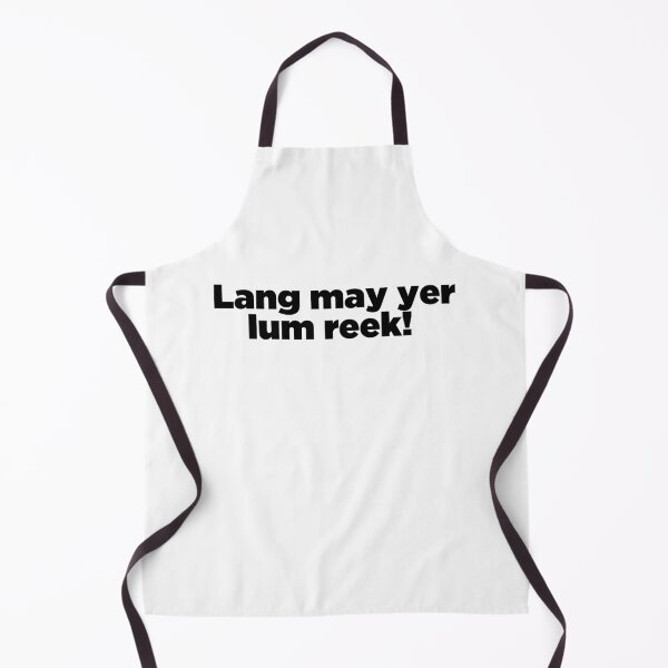 Item preview, Lang may yer lum reek! designed and sold by PDB1.
