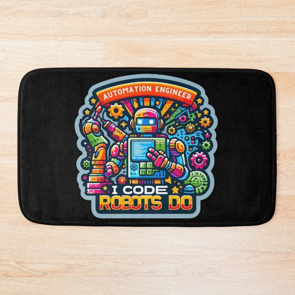 Item preview, Automation Engineer: I Code, Robots Do designed and sold by OrangeMG.