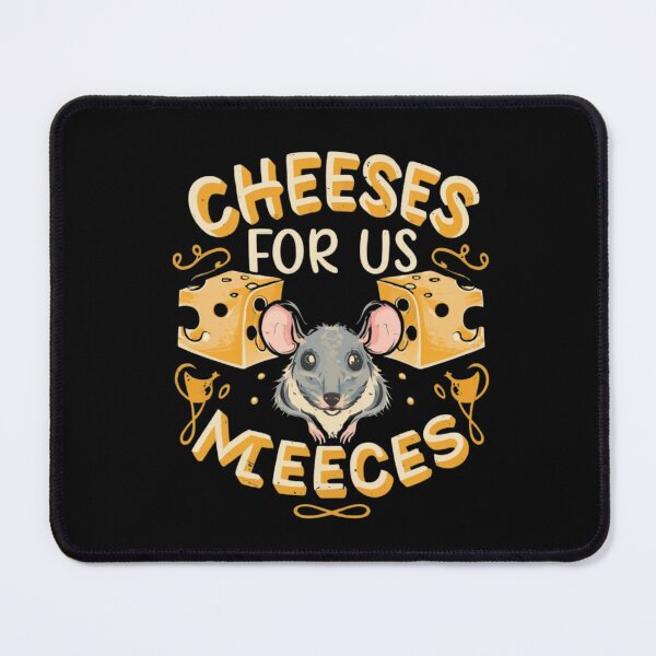 Item preview,  cheeses for us meeces designed and sold by UMIARTS ⭐⭐⭐⭐⭐.