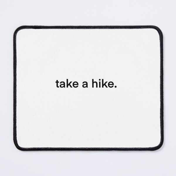 Item preview, take a hike. designed and sold by delmarvastickers.
