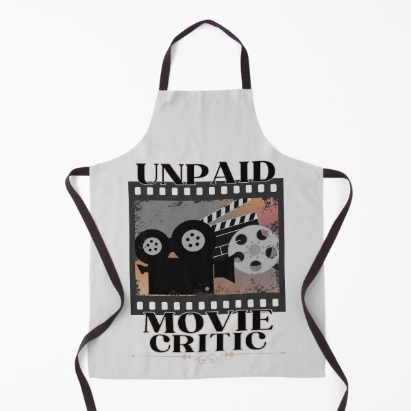 Item preview, Unpaid Movie Critic designed and sold by Trendscape.