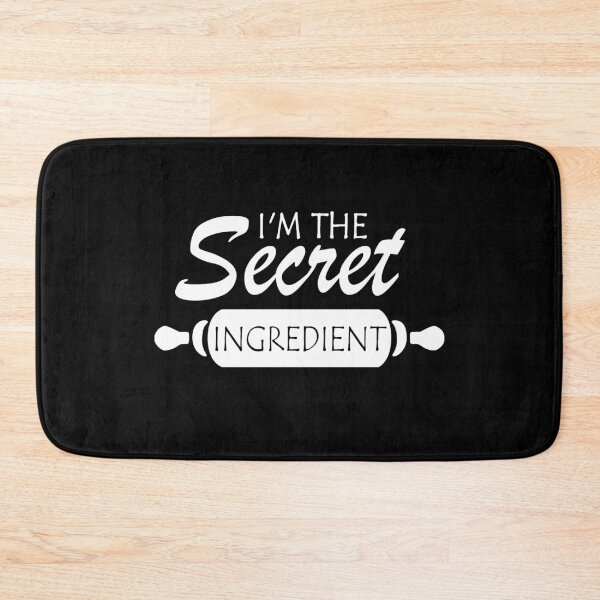 Item preview, I'm The Secret Ingredient Funny Cook Quote designed and sold by Milano-style.