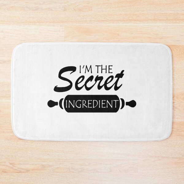 Item preview, I'm The Secret Ingredient Funny Cook Quote designed and sold by Milano-style.