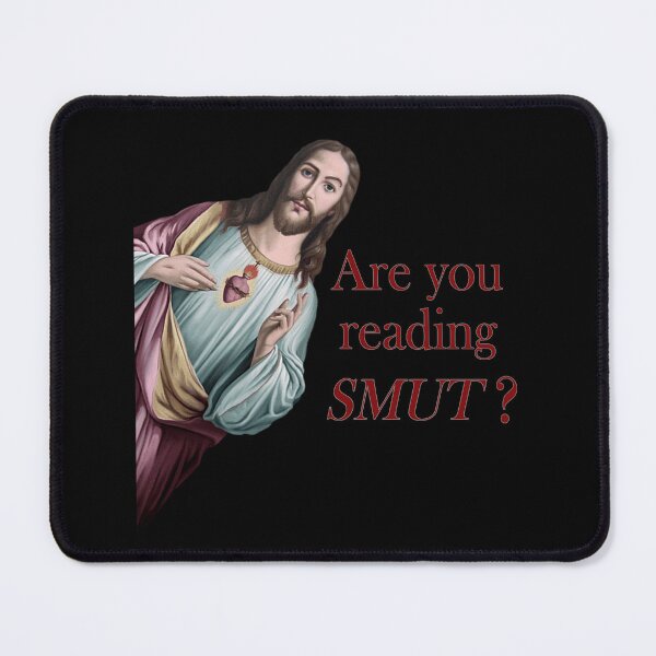 Item preview, Jesus Are you Reading Smut designed and sold by gypsysgem.