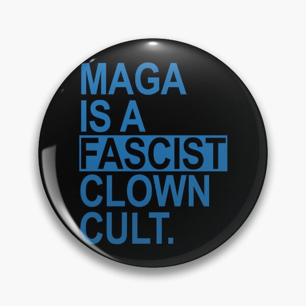 Item preview, MAGA IS A Fascist Clown CULT - blue designed and sold by Thelittlelord.