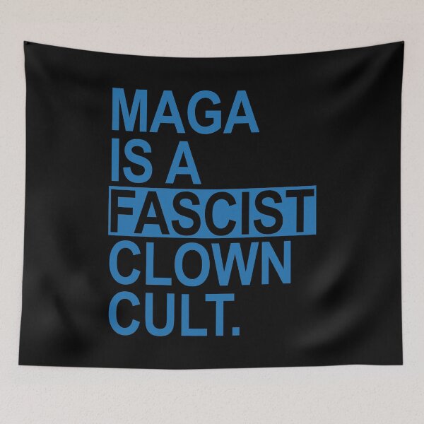 Item preview, MAGA IS A Fascist Clown CULT - blue designed and sold by Thelittlelord.