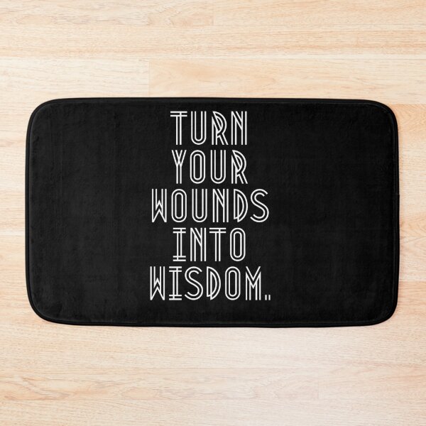 Item preview, Turn your wounds into wisdom. designed and sold by CrystalShop9.