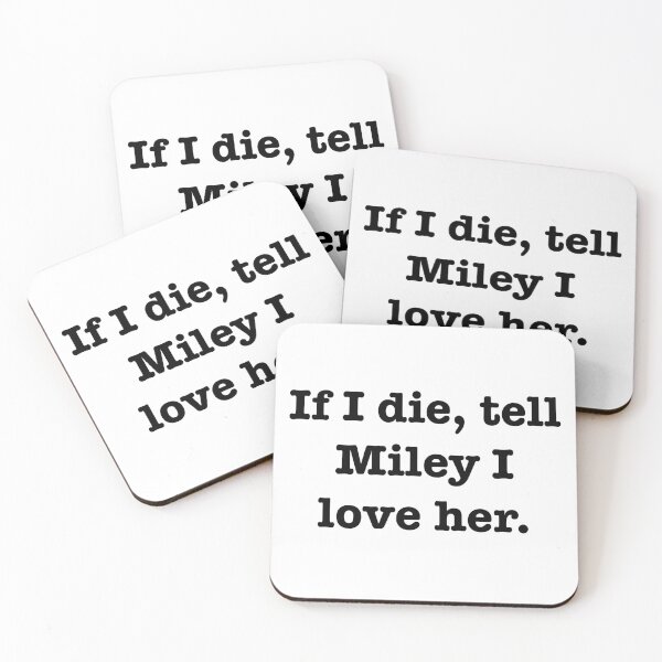 Item preview, Tell Miley I love her designed and sold by jodiedesigns36.