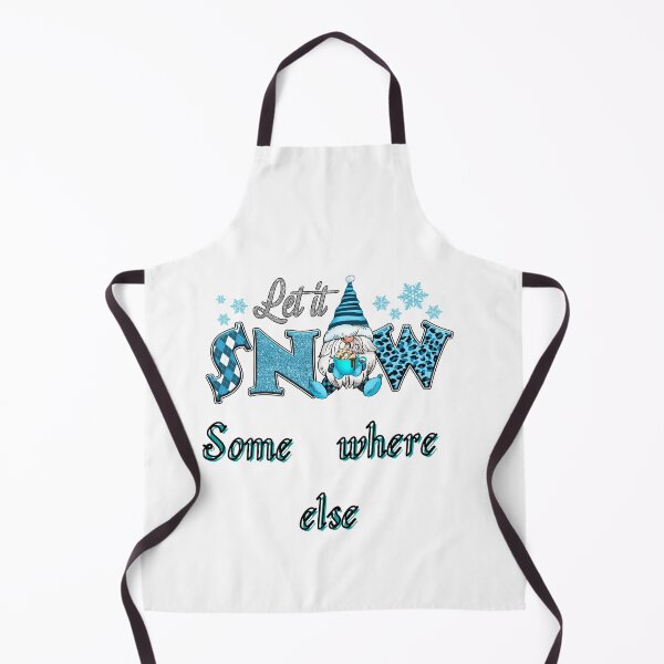 Item preview, Let it Snow Somewhere Else designed and sold by leshewle.