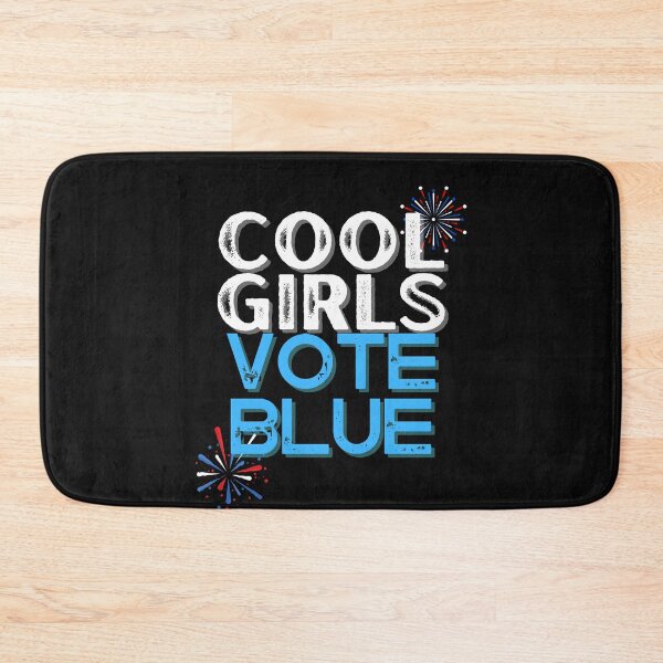 Item preview, Cool Girls Vote Blue Democratic Political Design designed and sold by EarthArtDesigns.