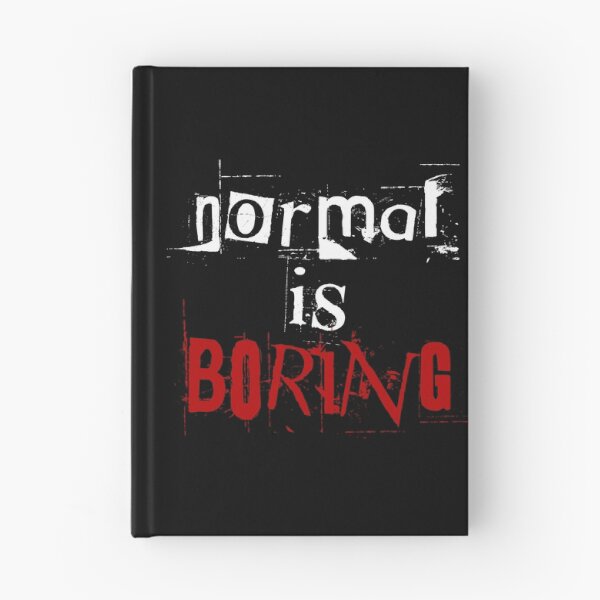 Item preview, Normal Is Boring designed and sold by BajanTees.