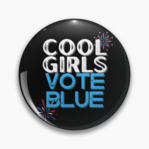 Item preview, Cool Girls Vote Blue Democratic Political Design designed and sold by EarthArtDesigns.