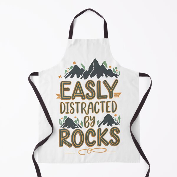Item preview, Easily Distracted By Rocks perfect design for a mountain climber designed and sold by FashionFlock.