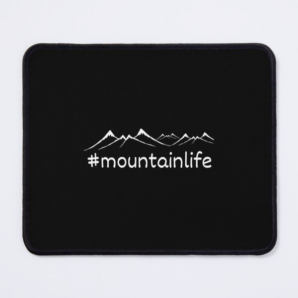 Item preview, Mountain life with hashtag representing adventure designed and sold by Be-Adventurous.