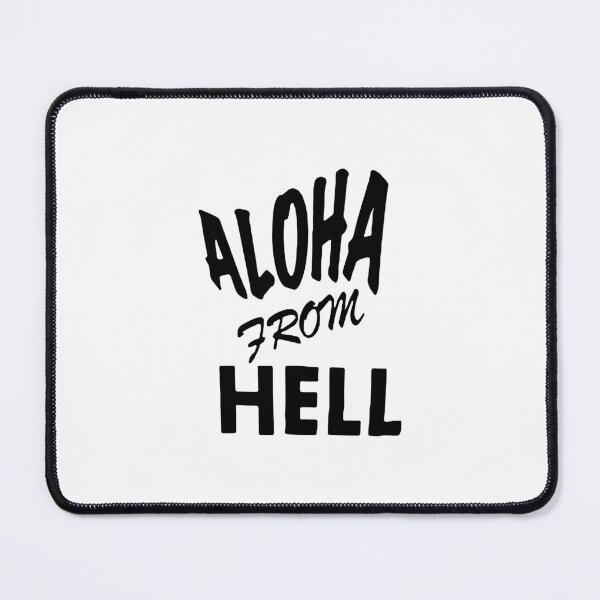 Item preview, Aloha from Hell designed and sold by hunaArtsitic.