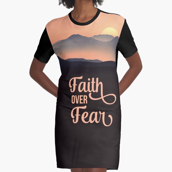 Faith Over Fear - Christian Quote - Beautiful Landscape Design Graphic T-Shirt Dress