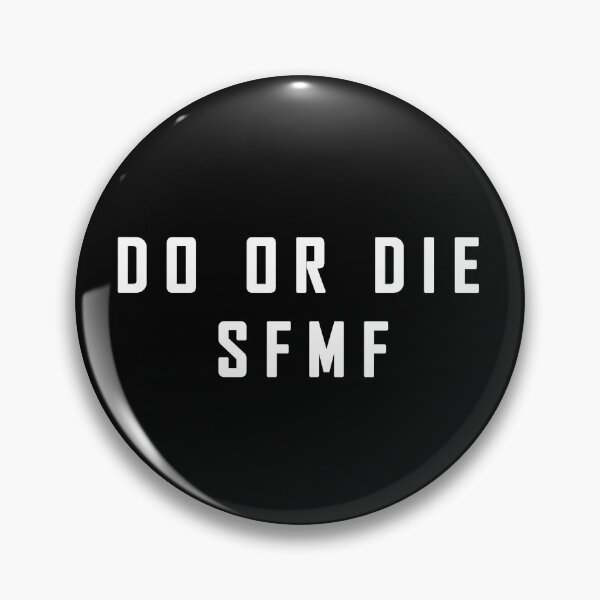 Item preview, Do or Die, Semper Fi MF designed and sold by ColdIcedTees.