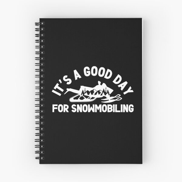 Item preview, It's A Good Day For Snowmobiling designed and sold by ChaosReigns91.