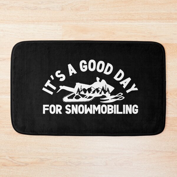 Item preview, It's A Good Day For Snowmobiling designed and sold by ChaosReigns91.
