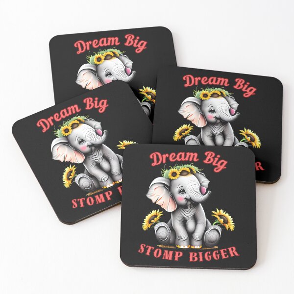 Item preview, Dream Big, Stomp Bigger. happy elephant designed and sold by ElephantVibes.