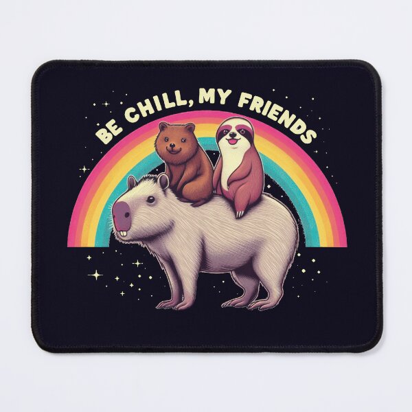 Item preview, Sloth And Quokka Riding Capybara, Be Chill My Friends designed and sold by SubtleSplit.