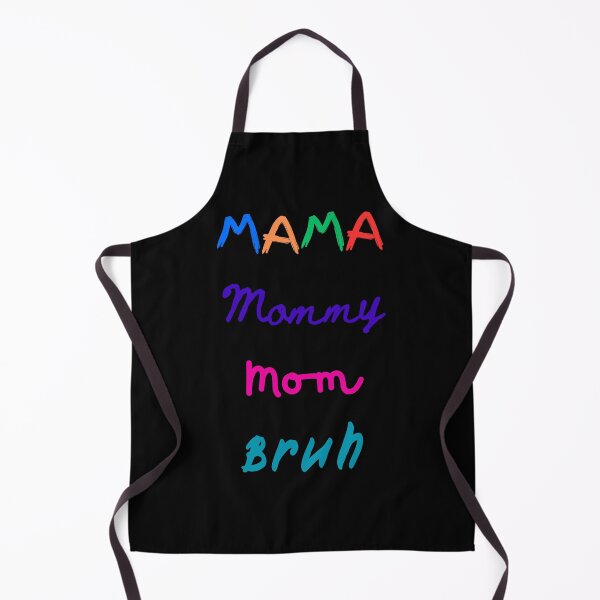 Item preview, Mama Mommy Mom Bruh designed and sold by auntierockon.
