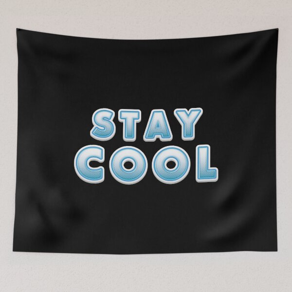 Item preview, Stay Cool - Mindset  designed and sold by Whimsical  Thinker.
