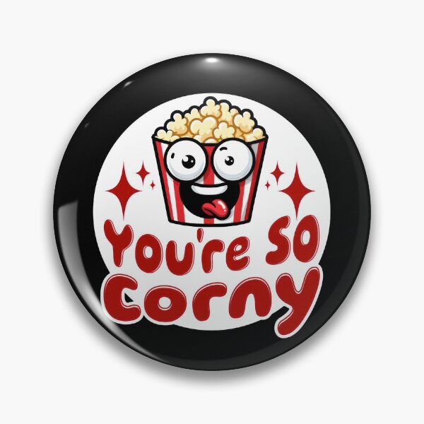 Item preview, You're So Corny designed and sold by duke818.