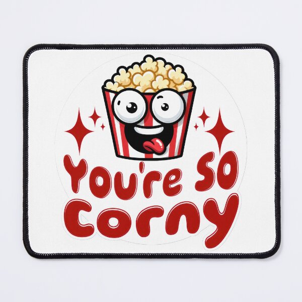 Item preview, You're So Corny designed and sold by duke818.