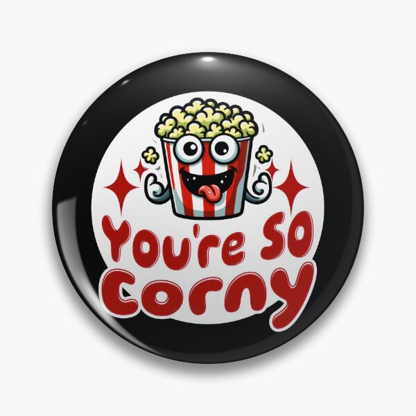 Item preview, You're So Corny designed and sold by duke818.
