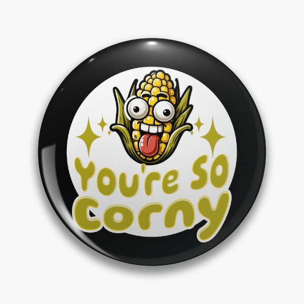 Item preview, You're So Corny designed and sold by duke818.