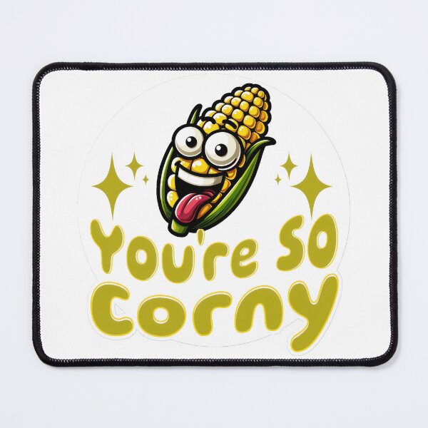 Item preview, You're So Corny designed and sold by duke818.