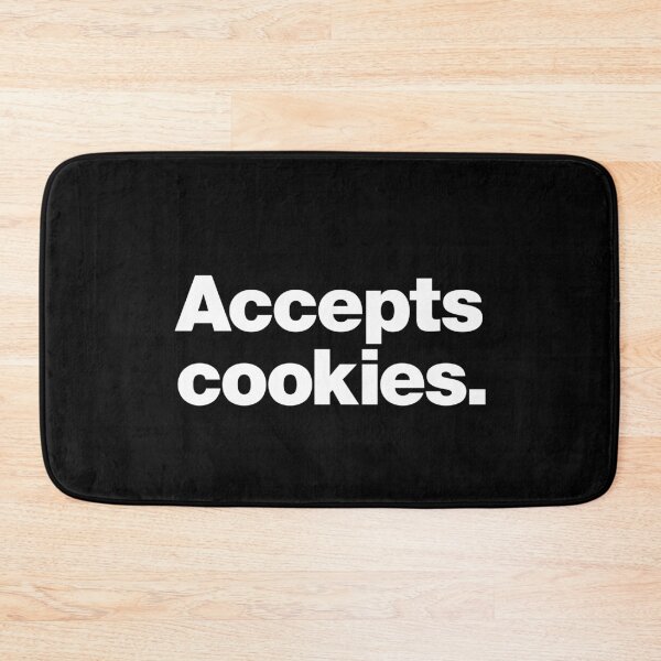 Item preview, Accepts cookies. designed and sold by chestify.