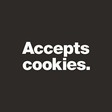 Artwork thumbnail, Accepts cookies. by chestify