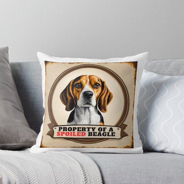 Item preview, Property of a Spoiled Beagle designed and sold by Fredster1966.
