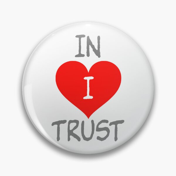 Item preview, IN LOVE I TRUST designed and sold by Scott Vanya.