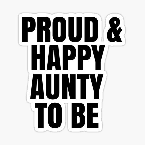Aunty To Be Stickers for Sale