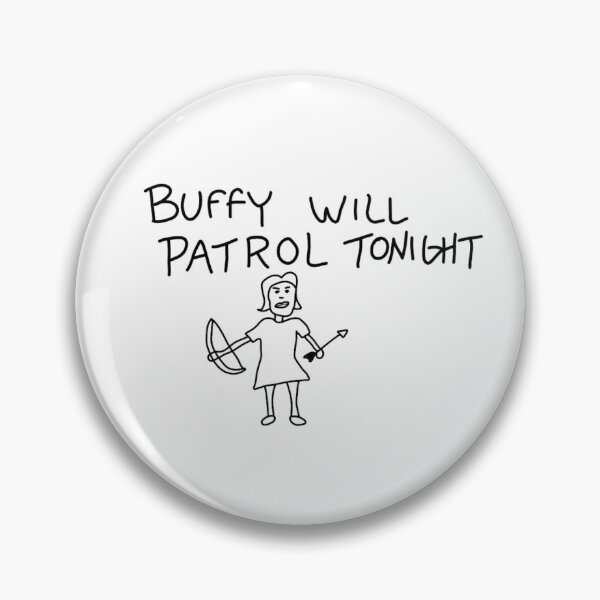 Item preview, Buffy will patrol tonight designed and sold by thisisforyoukpop.