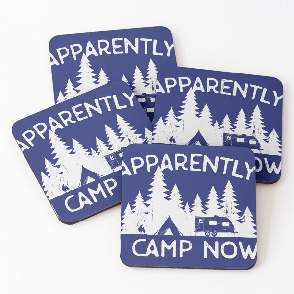 Item preview, Camping Camp Apparently I Camp Now 3 Camper designed and sold by caloudiaminart.