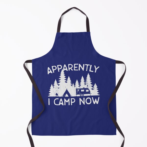 Item preview, Camping Camp Apparently I Camp Now 3 Camper designed and sold by caloudiaminart.
