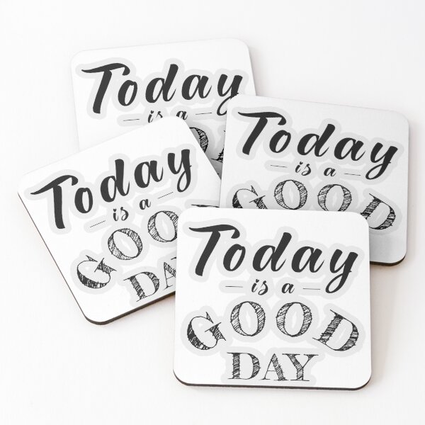 Item preview, Today is going to be a good day designed and sold by LinkyLankStank.