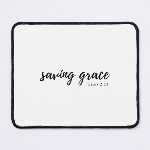 Item preview, Saving grace Titus 2:11 designed and sold by HisPromises.