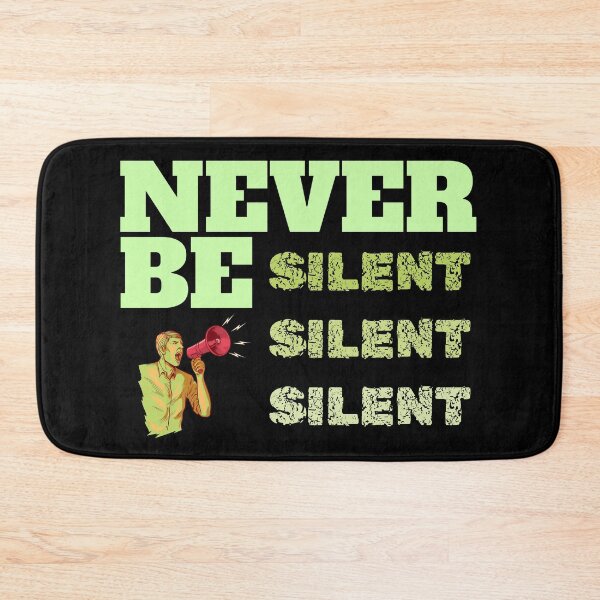 Item preview, Never Be Silent. designed and sold by TheFineShirt.