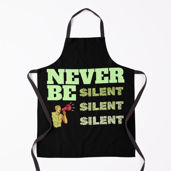 Item preview, Never Be Silent. designed and sold by TheFineShirt.