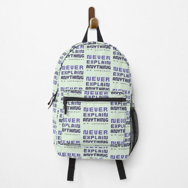 Item preview, Copy of H. P. Lovecraft quote: Never explain anything designed and sold by artbleed.