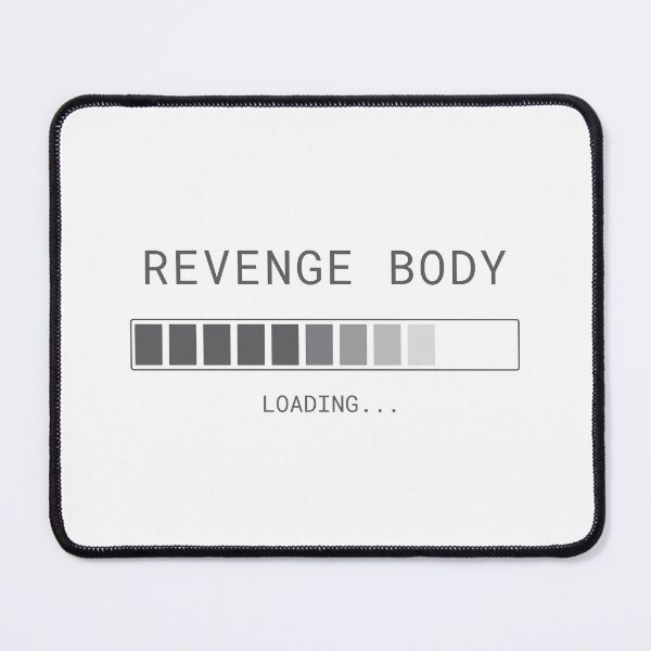 Item preview, Revenge Body Loading Funny Workout Gear Design designed and sold by SwoleGear.