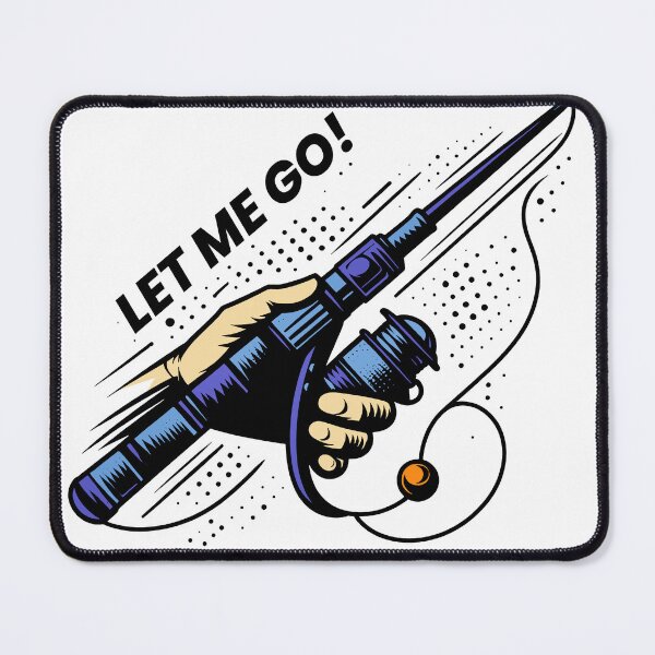 Item preview, Let Me Go Fishing designed and sold by AdamMuranski.