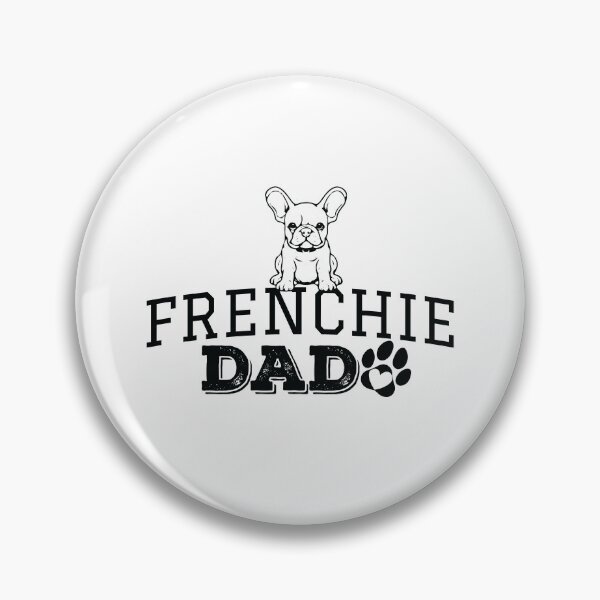 Item preview, Frenchie Dad - Cute And Funny Puppy French Bulldog Gifts For Dog Lovers designed and sold by MiArtico.