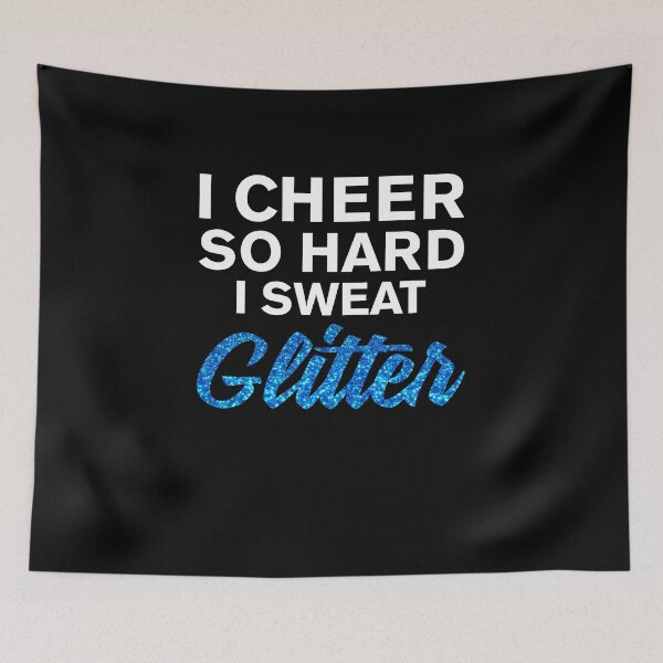 Item preview, I Cheer So Hard I Sweat Glitter | cheerleader shirt | cheerleader gift | cheerleader clothes for girls | cheerleading tshirt | cheerleader coach | cheerleader dad | cheerleader mom designed and sold by Kreature Look.